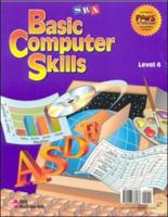 Basic Computer Skills: Level 4 Student Edition 0026838982 Book Cover