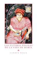 Las Últimas Páginas De La Vida De María 1506535275 Book Cover