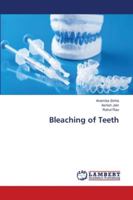 Bleaching of Teeth 6139956315 Book Cover