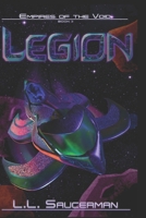 Legion: Book 3 (Empires of the Void) B0H9WB2BZY Book Cover