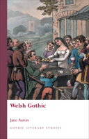 Welsh Gothic 0708326080 Book Cover