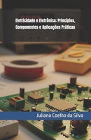 Eletrônica Linear Simplificada: Princípios, Componentes e Aplicações Práticas (Portuguese Edition) B0DY87QMKW Book Cover