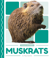 Muskrats 153216209X Book Cover