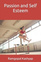 Passion and Self Esteem null Book Cover