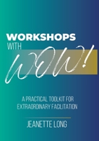 Workshops with Wow 1764578708 Book Cover