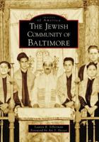 The Jewish Community of Baltimore 0738553972 Book Cover