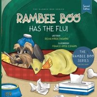 RAMBEE BOO HAS THE FLU! (The Rambee Boo) B0F1D48GS5 Book Cover