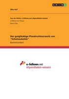 Der gutgl�ubige Pfandrechtserwerb von Scheinzubeh�r 3346323374 Book Cover