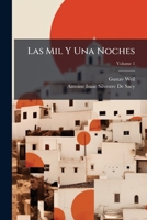Las Mil Y Una Noches (Spanish Edition) 1023762250 Book Cover