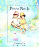 Forever Friends 0740723553 Book Cover