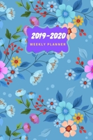 2019-2020 Weekly Planner: October 2019-December 2020 Weekly and Monthly Planner, for kids, teacher, student, women, girls, men, boys, special day coloring pages, size 6X9 inches, 100 pages, blue flora 1691822515 Book Cover