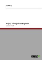 Hedging-Strategien von Fluglinien 3640864611 Book Cover