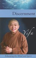 Discernment: Educating the Mind and Spirit 159056121X Book Cover