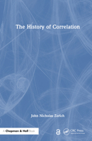 The History of Correlation 1032865245 Book Cover