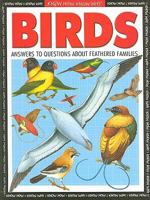 Birds: Answers to Questions About Feathered Friends (Know How Know Why) 1600442587 Book Cover