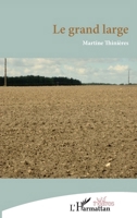 Le grand large 2296970095 Book Cover