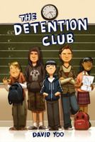 The Detention Club 0061783781 Book Cover