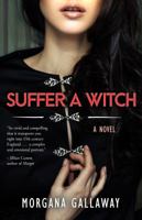 Suffer a Witch 0983698902 Book Cover