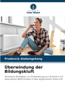 Überwindung der Bildungskluft (German Edition) 6209254314 Book Cover