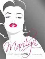 Marilyn Monroe: Platinum Fox 0762431334 Book Cover