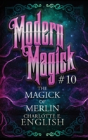 The Magick of Merlin 9492824361 Book Cover