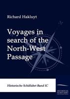 Voyages in Search of the North West Passage 9364736087 Book Cover