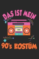 Das Ist Mein 90's Kostüm: Notizbuch/Tagebuch/Organizer/120 Linierte Seiten/ 6x9 Zoll (German Edition) 1675925615 Book Cover