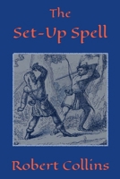 The Set-Up Spell B09HFXW6XC Book Cover