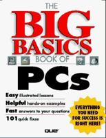 The Big Basics Book of PCs 1567616240 Book Cover