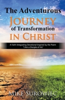The Adventurous Journey of Transformation in Christ B0C48JC1NS Book Cover