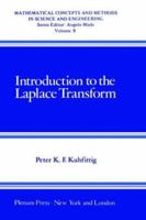 Introduction to the Laplace Transform (Mathematical Concepts and Methods in Science and Engineering) 0306310600 Book Cover
