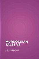 Murdockian Tales V2 B09GJS6Y9Y Book Cover