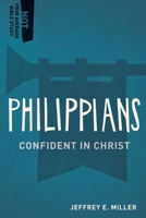 Philippians: Confident in Christ 1683590694 Book Cover