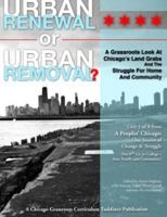 Urban Renewal or Urban Removal? 0988508109 Book Cover