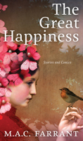 The Great Happiness: Stories and Comics 1772012211 Book Cover