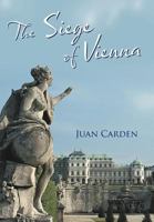 The Siege of Vienna 1477258116 Book Cover