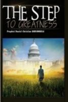 Step to Greatness 1544683162 Book Cover