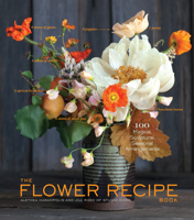 The Flower Recipe Book 1579655300 Book Cover