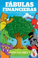 Fábulas Financieras: Historias para una educación financiera temprana B0CGKWHXWB Book Cover