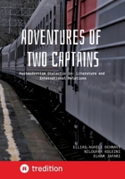 Adventures of Two Captains: Postmodernism Dialectic in: Literature and International Relations 3384885317 Book Cover
