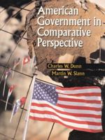 American Government in Comparative Perspective (2nd Edition) 0321012011 Book Cover