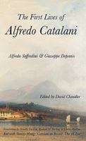 The First Lives of Alfredo Catalani 1905946252 Book Cover