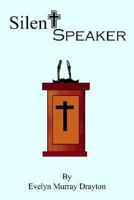 Silent Speaker 1420854577 Book Cover