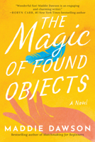 The Magic of Found Objects 1542021510 Book Cover