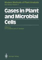 Modern Methods of Plant Analysis, Volume 9: Gases In Plant And Microbial Cells 3642833489 Book Cover