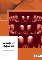 Voyage en Absurdie 238153475X Book Cover