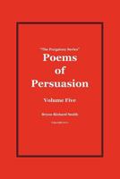 Poems of Persuasion: The Purgatory Series 1475154356 Book Cover