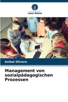 Management von sozialpädagogischen Prozessen (German Edition) 6207062027 Book Cover