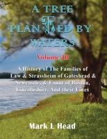 A Tree Planted By Waters: Volume 4-B 1915164281 Book Cover