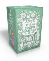 Anne of Green Gables / Anne of Avonlea / Anne of the Island / Anne's House of Dreams 1481409336 Book Cover